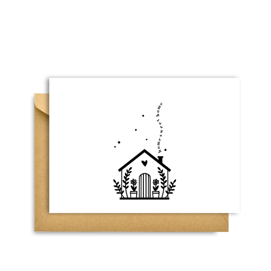 "HOME SWEET HOME" CARD